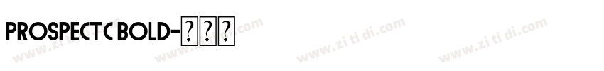 ProspectC Bold字体转换